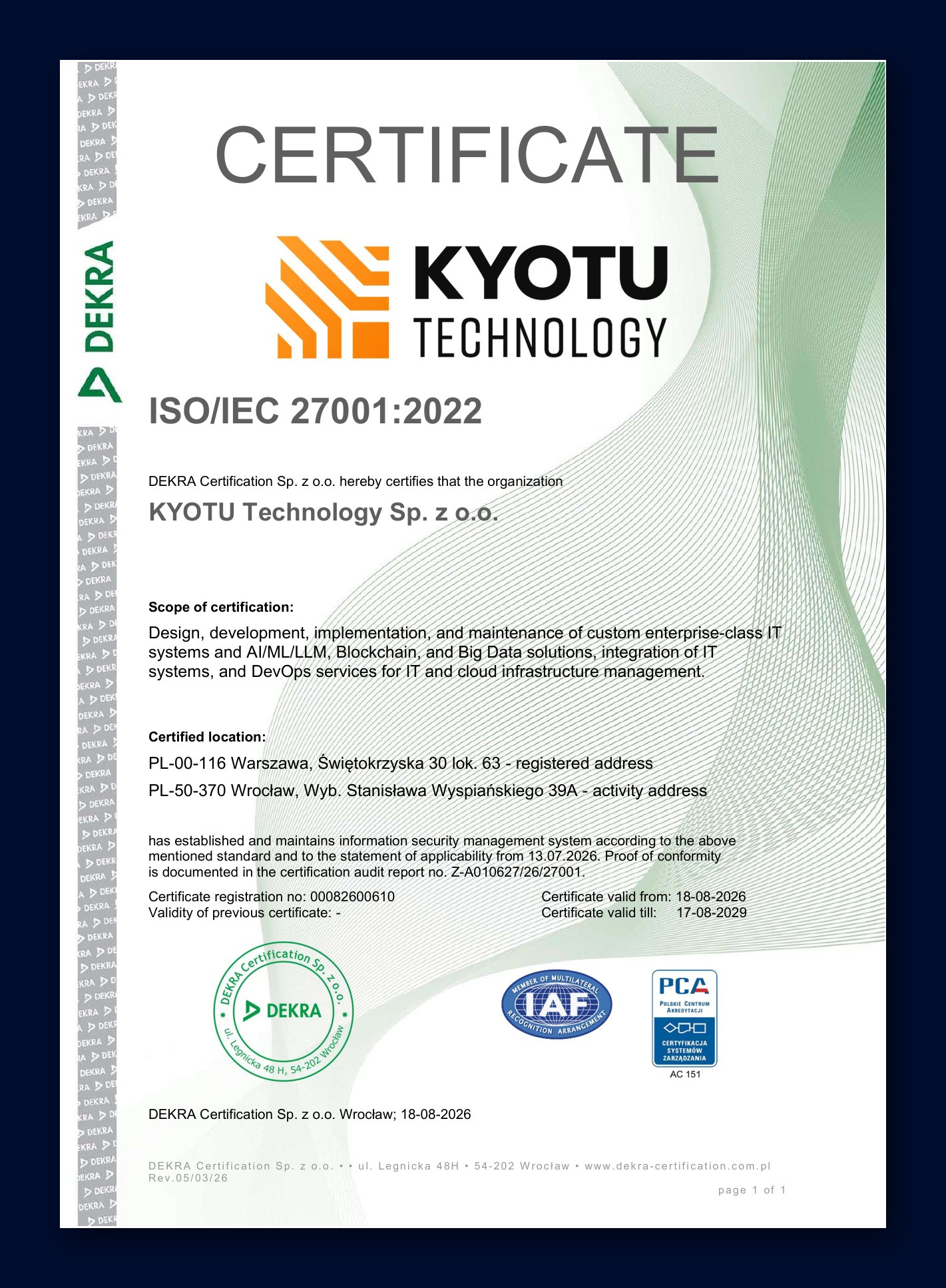 ISO/IEC 27001:2022 certificate of Kyotu Technology issued by DEKRA Certification, registration number 00082600610, valid from 18 August 2026 to 17 August 2029.